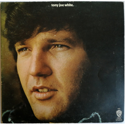 Tony Joe White Tony Joe White Vinyl LP USED