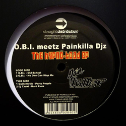 O.B.I. / Painkilla DJz The Hypno-Toad EP Vinyl 12" USED