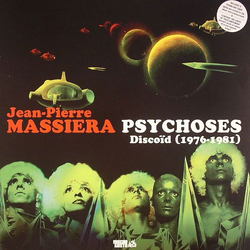Jean-Pierre Massiera Psychoses Discoïd (1976-1981) Vinyl LP USED