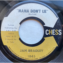 Jan Bradley Mama Didn't Lie / Lovers Like Me Vinyl 7" USED