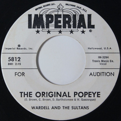 Wardell And The Sultans The Original Popeye / Dance Time Vinyl 7" USED