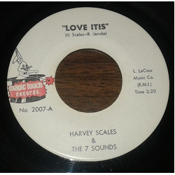 Harvey Scales & The Seven Sounds Love Itis / Get Down Vinyl 7" USED