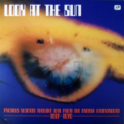 Various Look At The Sun (Precious Seconds Thought Gone From The British Underground 1967-1970) Multi Vinyl LP/Vinyl 7" USED