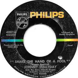 Johnny Hallyday / The Merry Melody Singers Shake The Hand Of A Fool Vinyl 7" USED