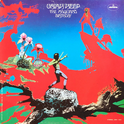 Uriah Heep The Magician's Birthday Vinyl LP USED