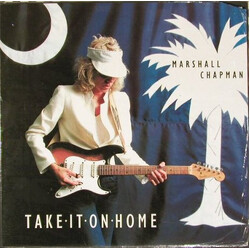 Marshall Chapman Take It On Home Vinyl LP USED