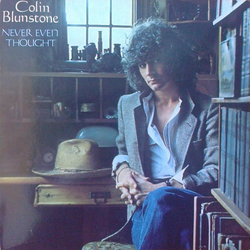 Colin Blunstone Never Even Thought Vinyl LP USED