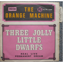 The Orange Machine Three Jolly Little Dwarfs Vinyl 7" USED