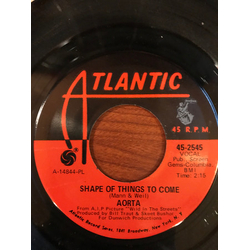Aorta Shape Of Things To Come Vinyl 7" USED