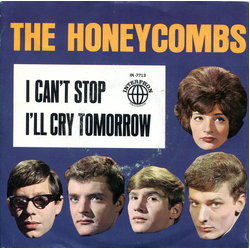 The Honeycombs I Can't Stop / I'll Cry Tomorrow Vinyl 7" USED
