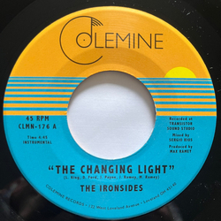 The Ironsides Changing Light Vinyl 7" USED