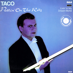Taco Puttin' On The Ritz / Livin' In My Dream World Vinyl 12" USED