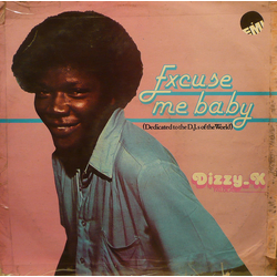 Dizzy K. Falola Excuse Me Baby (Dedicated To The D.J.s Of The World) Vinyl LP USED