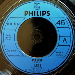 I-Roy Welding USED VINYL 7INCH 45 RPM SINGLE