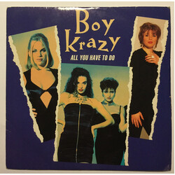 Boy Krazy All You Have To Do USED VINYL 7INCH 45 RPM SINGLE