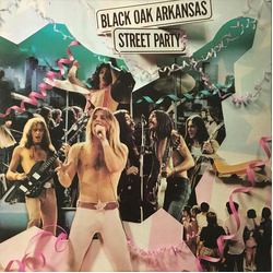 Black Oak Arkansas Street Party Vinyl LP USED