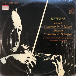 Jascha Heifetz / Max Bruch / Wolfgang Amadeus Mozart / The New Symphony Orchestra Of London / Sir Malcolm Sargent Concerto In G Minor · Concerto In D 