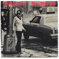 Yoko Ono No, No, No Vinyl 7" USED