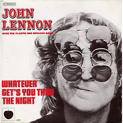 John Lennon / The Plastic Ono Band Whatever Gets You Thru' The Night Vinyl 7" USED