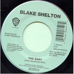 Blake Shelton The Baby / Heavy Liftin Vinyl 7" USED
