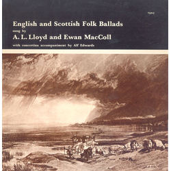 A. L. Lloyd / Ewan MacColl English And Scottish Folk Ballads Vinyl LP USED