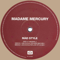 Madame Mercury Mad Style Vinyl 12" USED