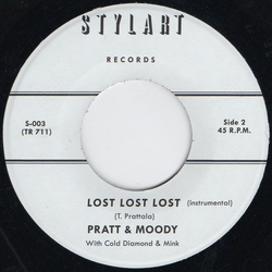 Pratt & Moody / Cold Diamond & Mink Lost Lost Lost Vinyl 7" USED