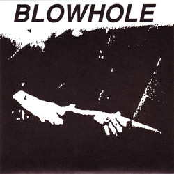 Blowhole Quipucamayoc (Officer Of Knots) / Common Will Vinyl 7" USED
