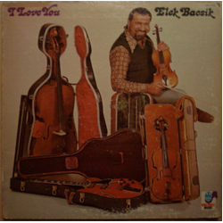 Elek Bacsik I Love You Vinyl LP USED