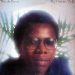 Ronnie Dyson The More You Do It Vinyl LP USED