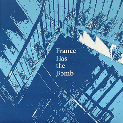 France Has The Bomb Invisible Angle Vinyl 7" USED