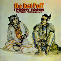 Spooky Tooth / Mike Harrison (2) The Last Puff Vinyl LP USED