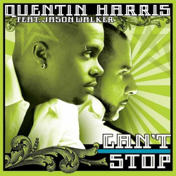 Quentin Harris / Jason Walker Can't Stop Vinyl 12" USED