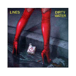 The Lines (3) Dirty Water Vinyl LP USED