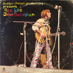 John Sebastian Cheapo-Cheapo Productions Presents Real Live Vinyl LP USED