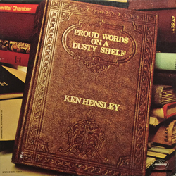 Ken Hensley Proud Words On A Dusty Shelf Vinyl LP USED