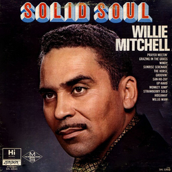 Willie Mitchell Solid Soul Vinyl LP USED
