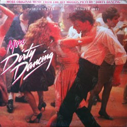 Various More Dirty Dancing (More Original Music From The Hit Motion Picture "Dirty Dancing") Vinyl LP USED
