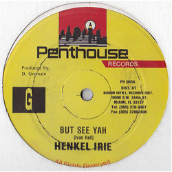 Henkel Irie But See Yah Vinyl 12" USED