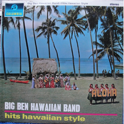 Big Ben Hawaiian Band Hits Hawaiian Style Vinyl LP USED