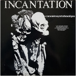 Incantation (2) Canarios/Atahuallpa VINYL 12" USED