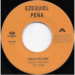 Ezequiel Peña Vuela Paloma Vinyl 7" USED