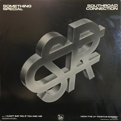 Southroad Connection Something Special / I Can't Say No If You Ask Me Vinyl 12" USED