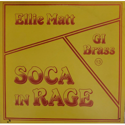 Ellie Matt & The G. I'S Brass Soca In Rage Vinyl LP USED