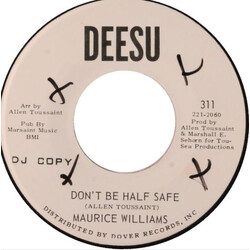 Maurice Williams Don't Be Half Safe USED VINYL 7INCH 45 RPM PROMO
