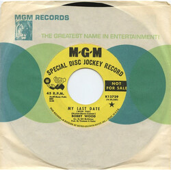 Bobby Wood My Last Date / Everybody's Baby Vinyl 7" USED