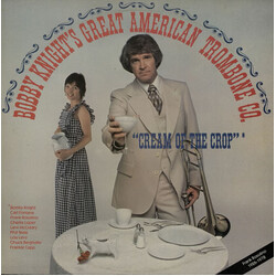 Bobby Knight's Great American Trombone Company Cream Of The Crop Vinyl LP USED