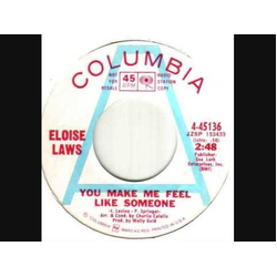 Eloise Laws You Make Me Feel Like Someone Vinyl 7" USED