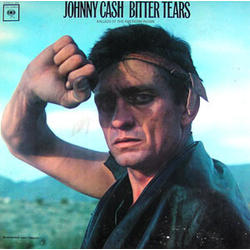 Johnny Cash Bitter Tears - Ballads Of The American Indian Vinyl LP USED