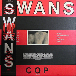 Swans Cop Vinyl LP USED